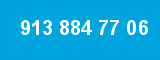 913 884 77 06 913 884 77 06